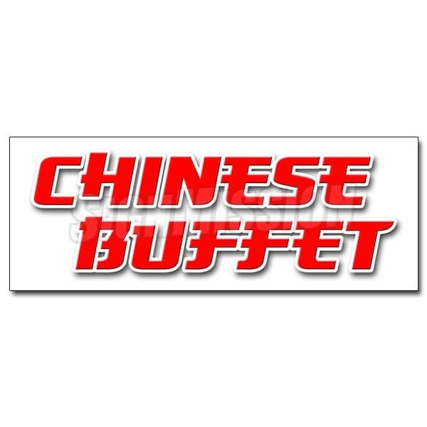 CHINESE BUFFET DECAL sticker food take carry out oriental asian restaurant, D-36 Chinese Buffet
